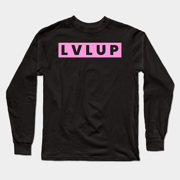 Level Up Long Sleeve T-Shirt by TeeNoir